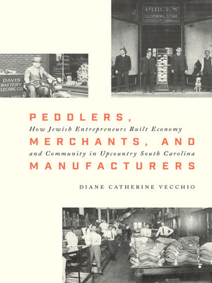 cover image of Peddlers, Merchants, and Manufacturers